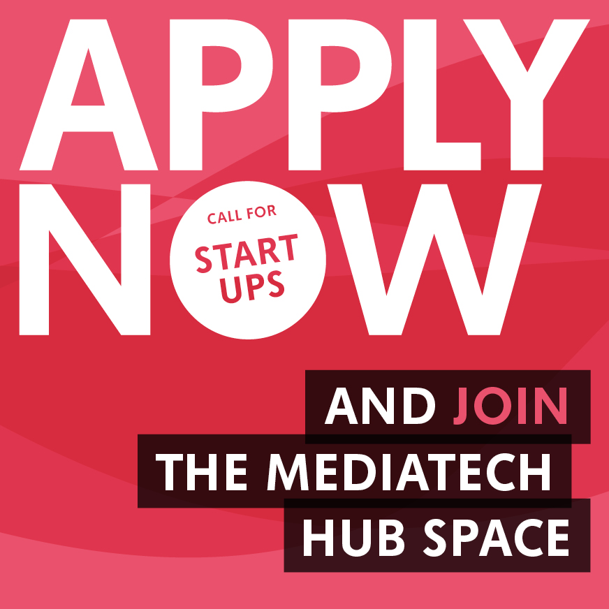 Text 'Apply Now' mit kleinem Kreis 'Call for Startups' und Aufforderung 'And join the Mediatech Hub Space'